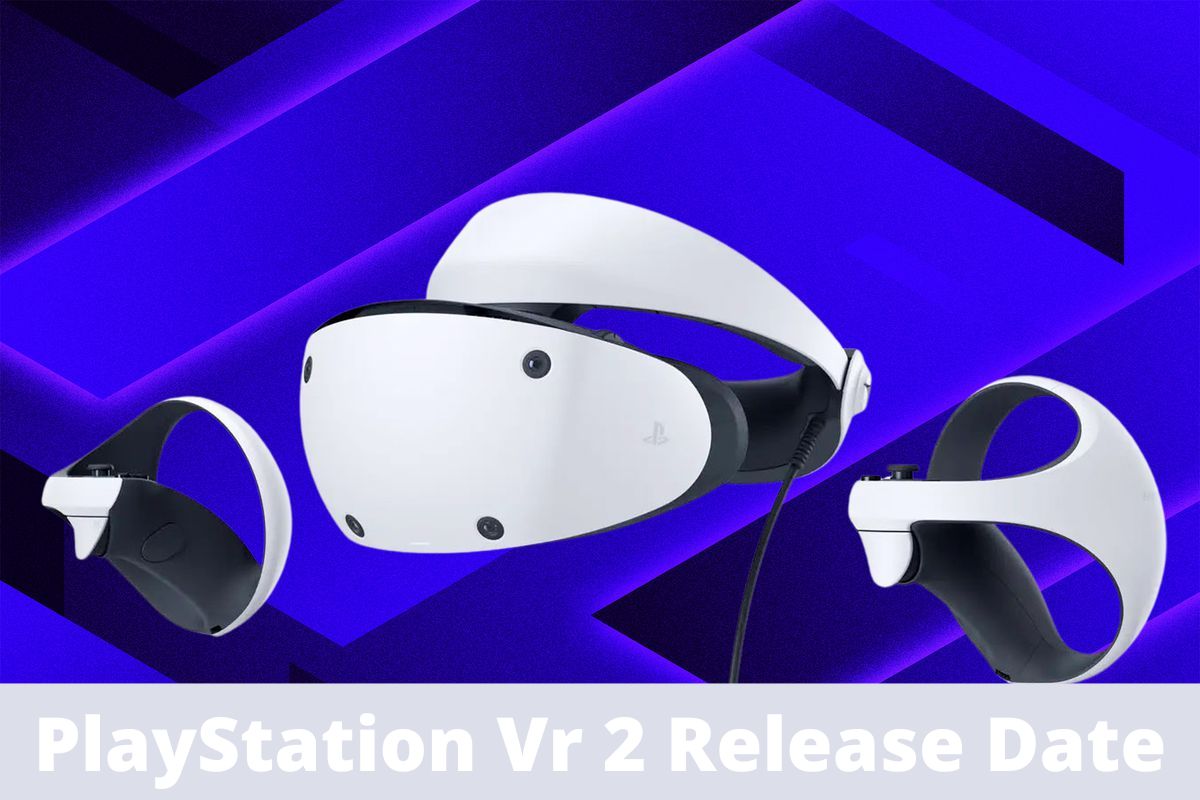 Playstation Vr 2 Release Date Status When It Is Coming Tech Ballad 1112