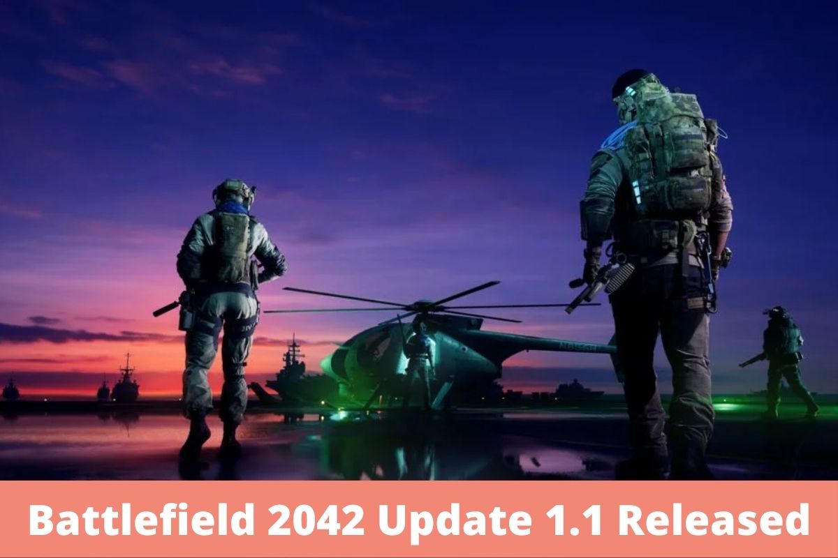 Battlefield 2042 Update 1.1 released