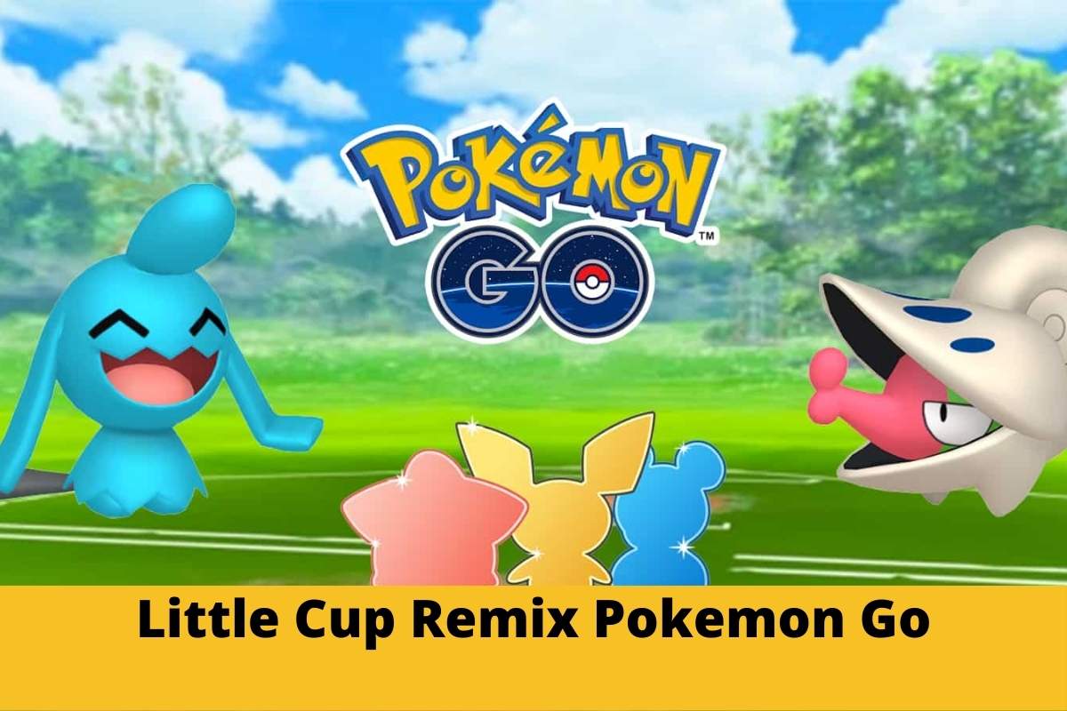 Little Cup Remix Pokemon Go