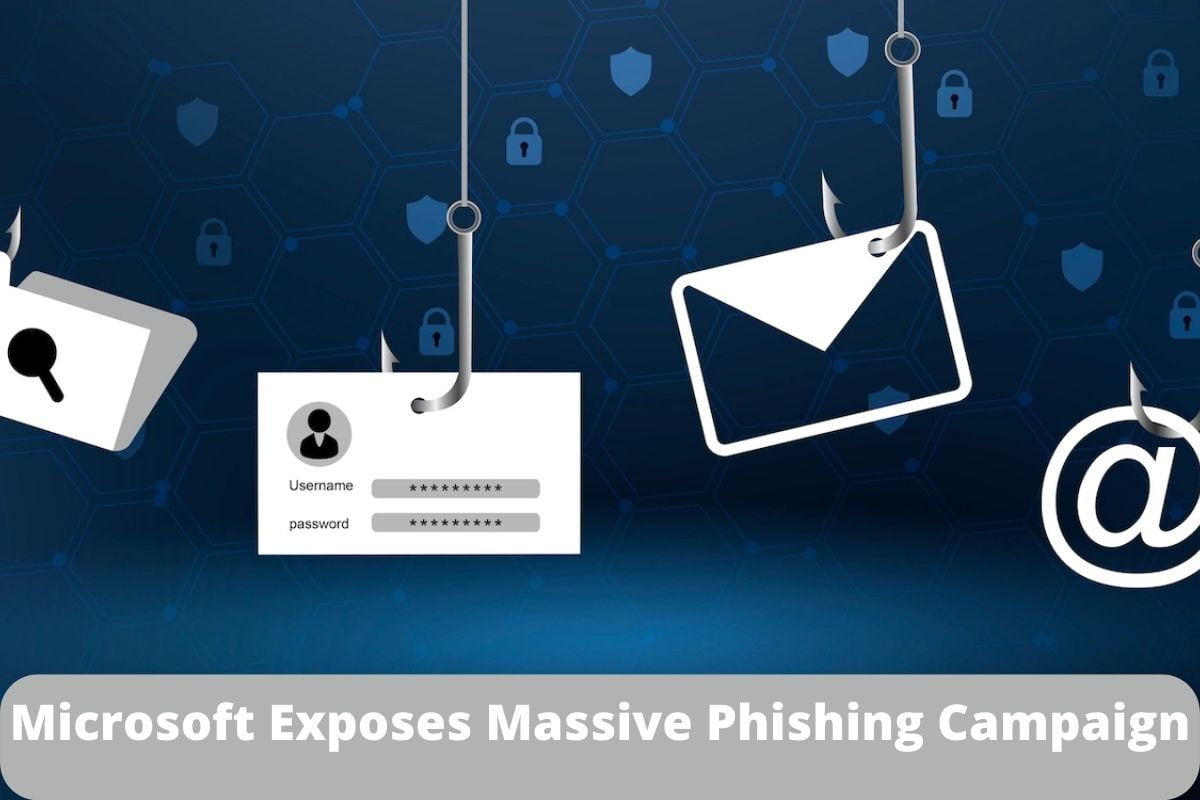 Microsoft Exposes Massive Phishing Campaign
