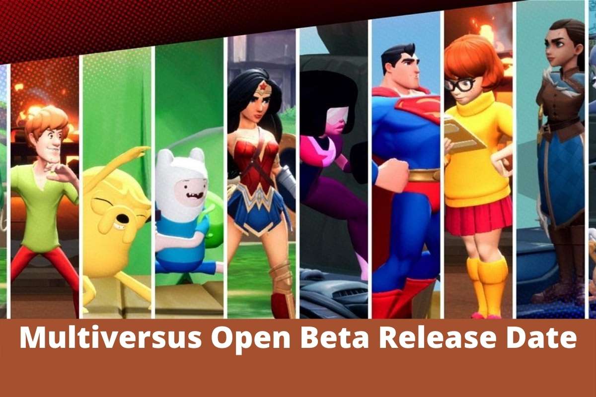 Multiversus Open Beta Release Date