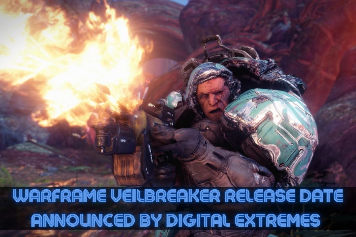 Warframe Veilbreaker Release Date Announced By Digital Extremes