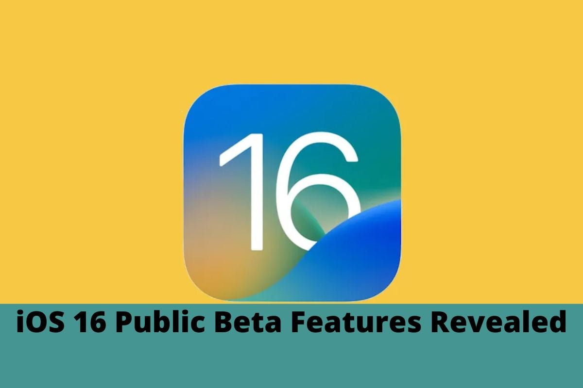 iOS 16 Public Beta Features Revealed