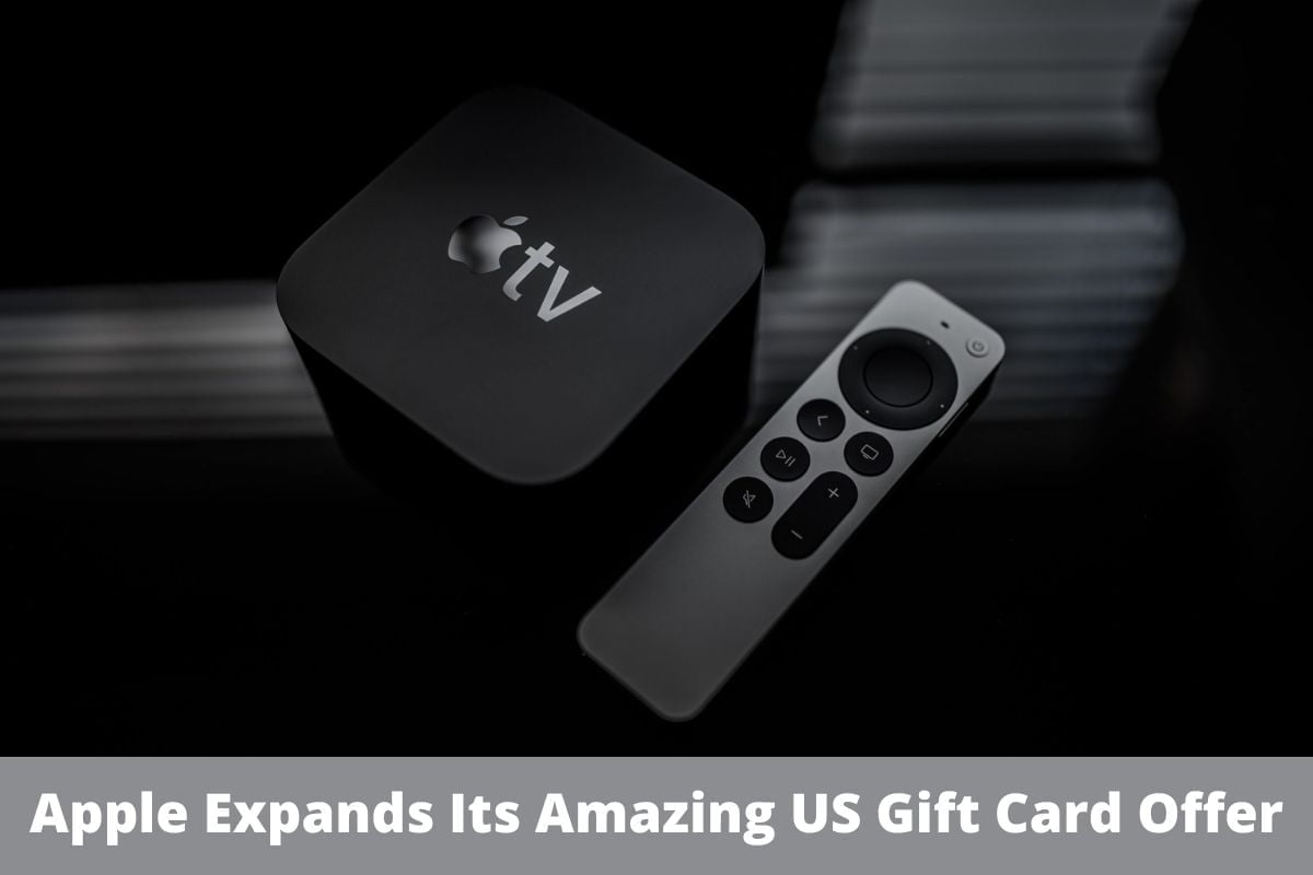 Apple Expands Its Amazing US Gift Card Offer