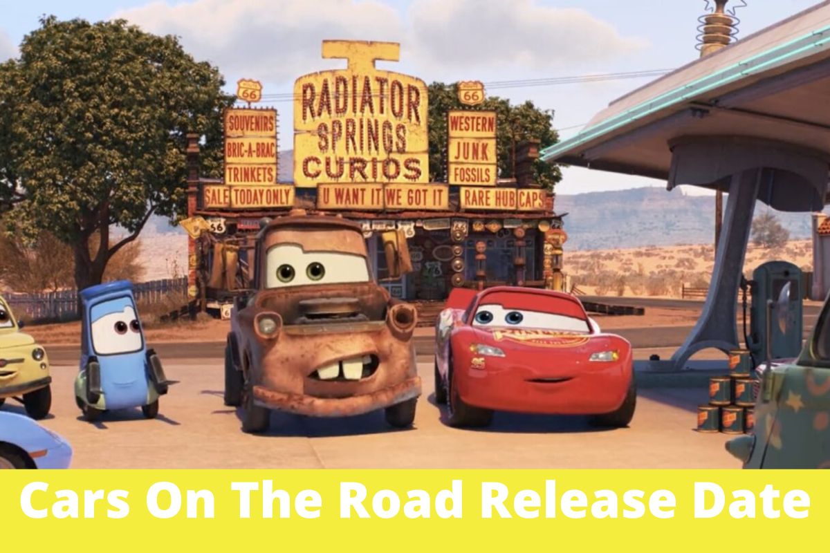 Cars On The Road Release Date Status