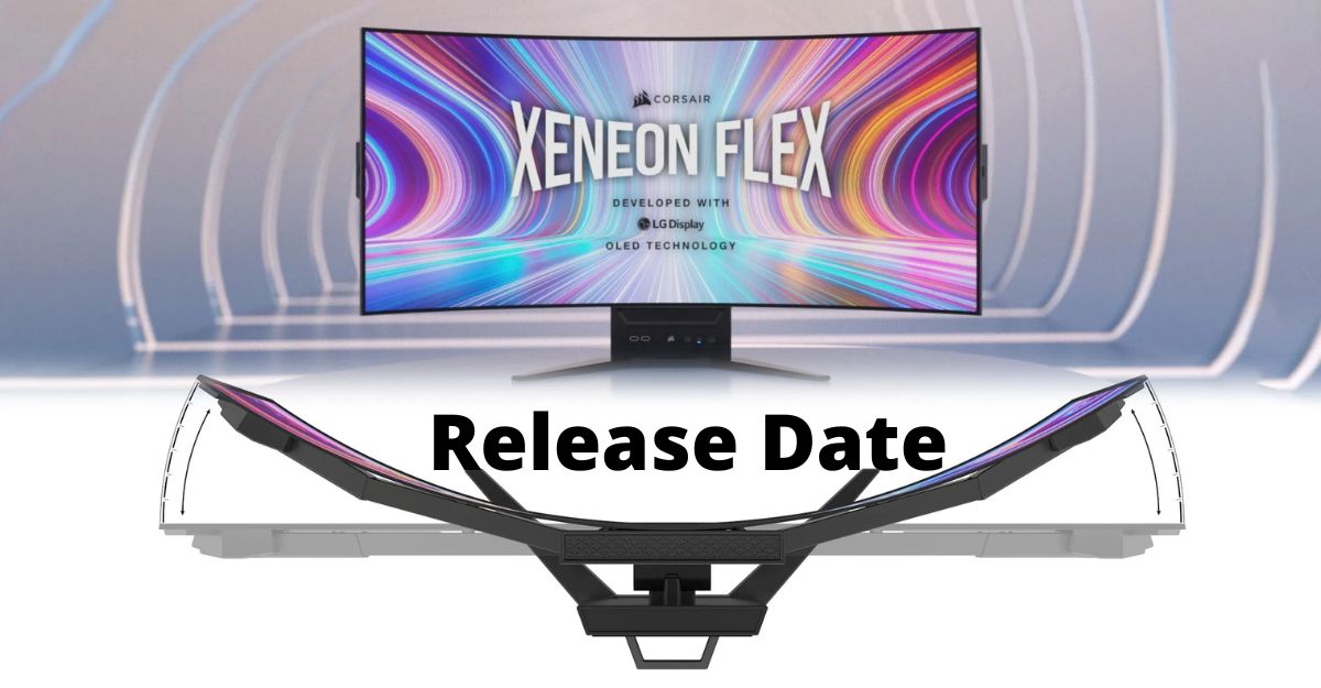 Corsair Xeneon Flex Release Date