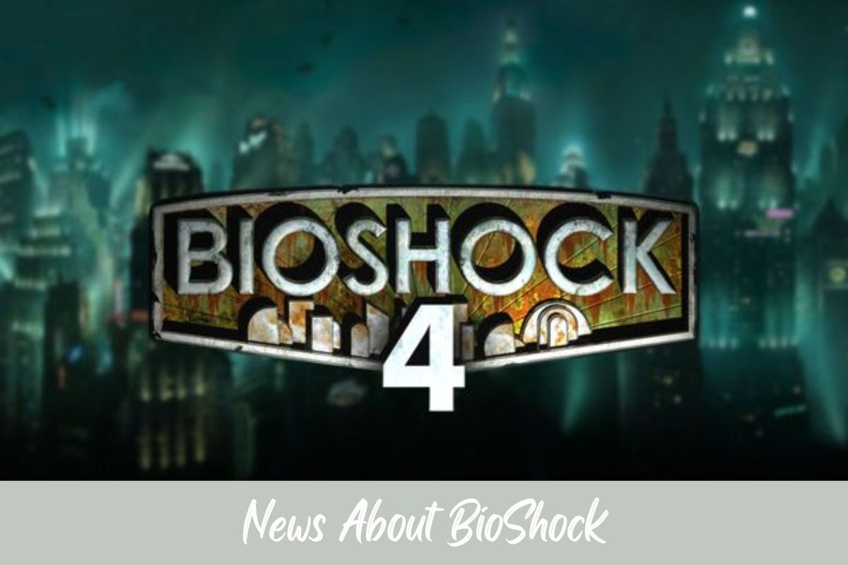 News About BioShock