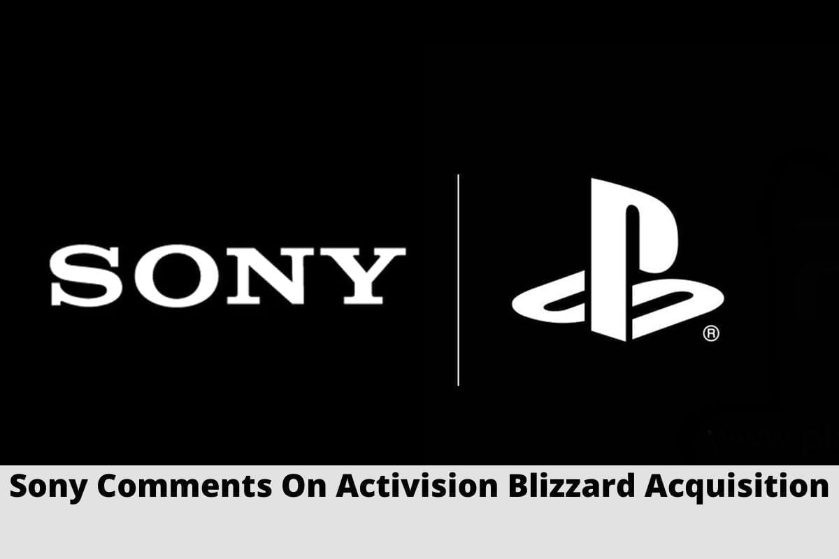 Sony Comments On Activision Blizzard Acquisition
