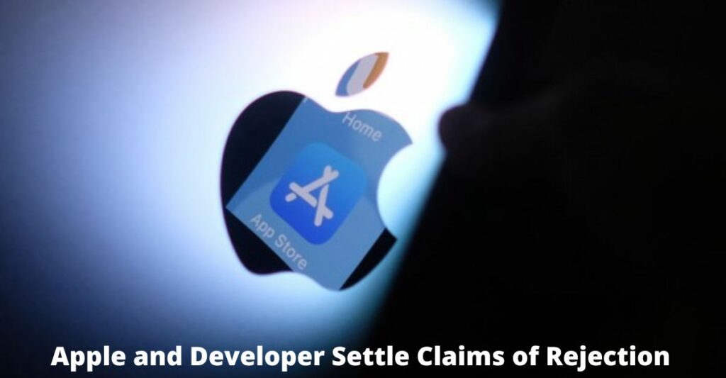 Apple and Developer Settle Claims of Rejection and Scam in App Store