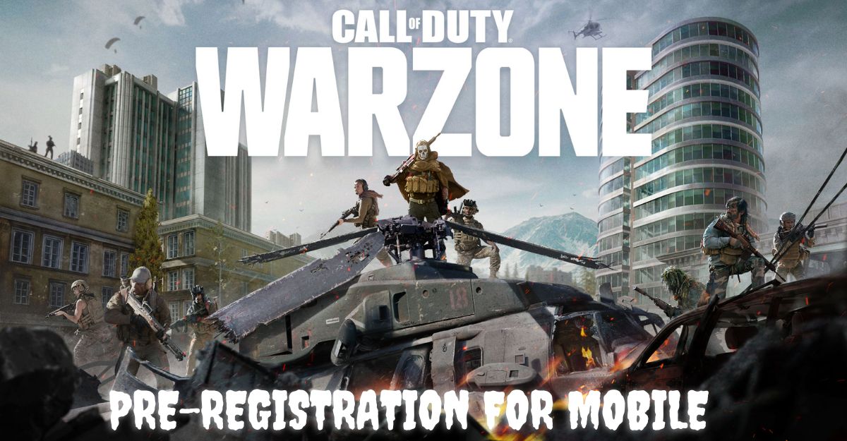 Call Of Duty Warzone: Pre-registration For Mobile