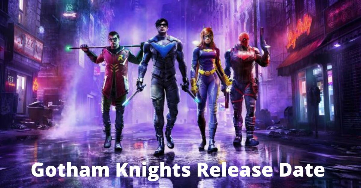 Gotham Knights Release Date