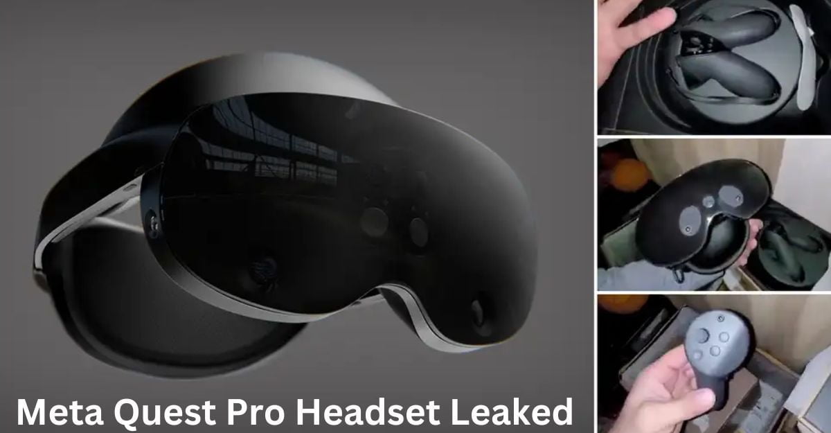 Meta Quest Pro Headset Leaked