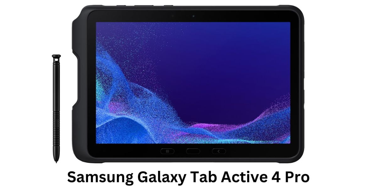 Samsung Galaxy Tab Active4 Pro and XCover6 Pro