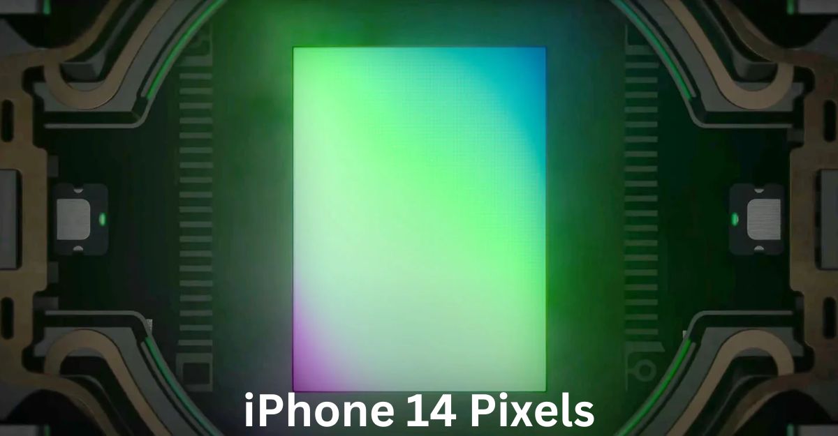 iPhone 14 Pixels
