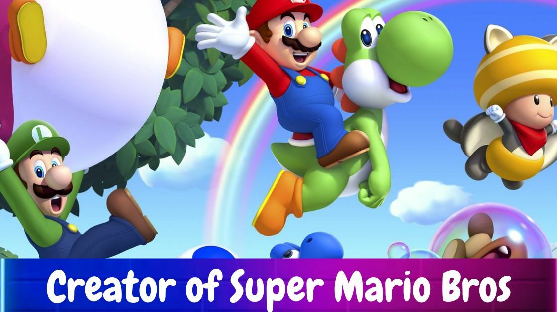 Creator of Super Mario Bros