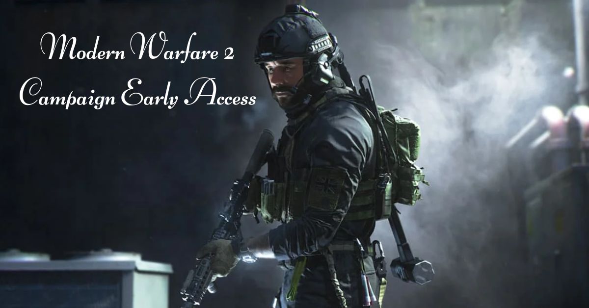 Modern Warfare 2 Campaign Early Access