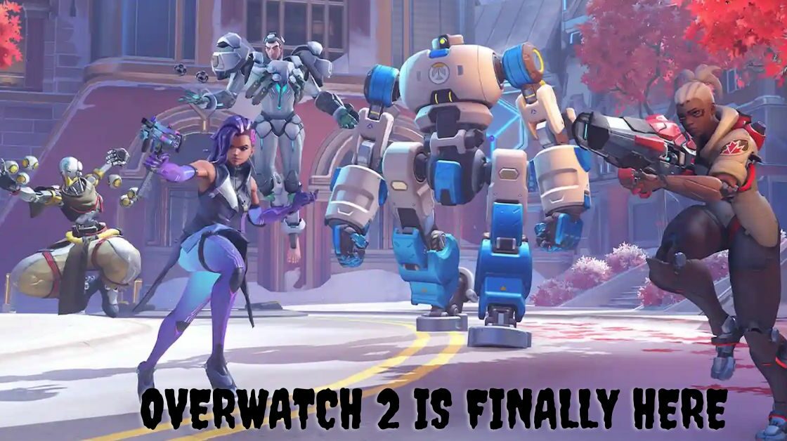 Overwatch 2 Is Finally Here