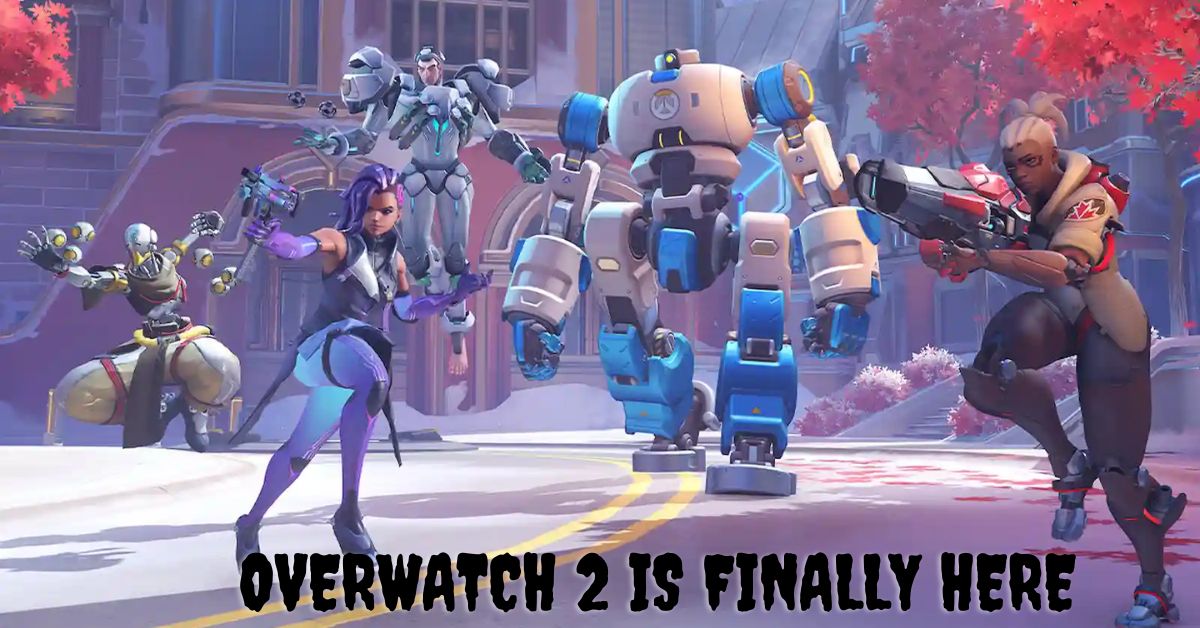 Overwatch 2 Is Finally Here