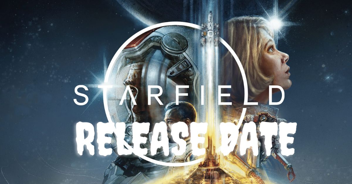 Starfield Release Date, Preorder, Story, And Leaks Tech Ballad