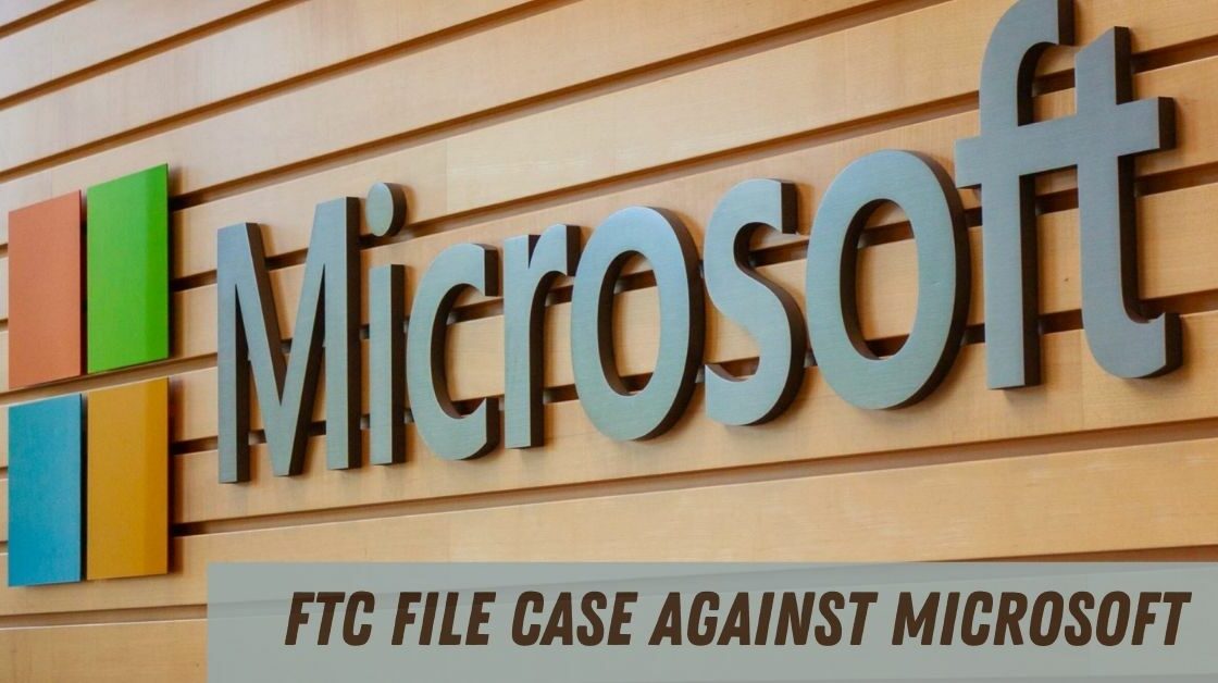FTC file case against Microsoft