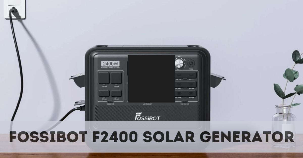 Fossibot F2400 Solar Generator