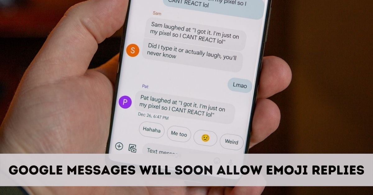 Google messages will soon allow emoji