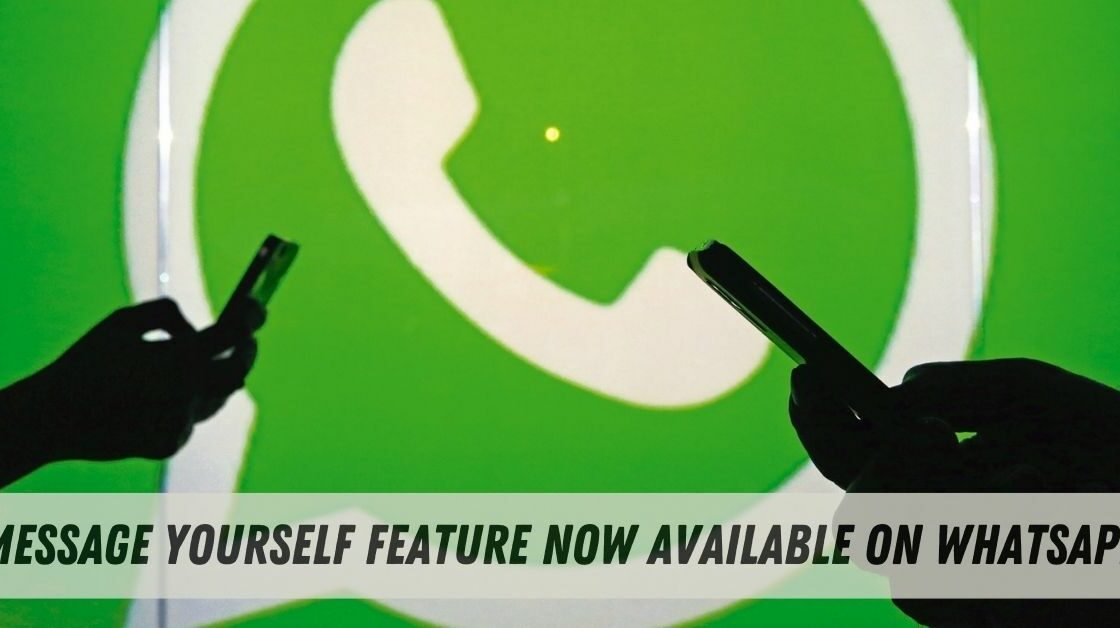 Message Yourself Feature Now Available on Whatsapp