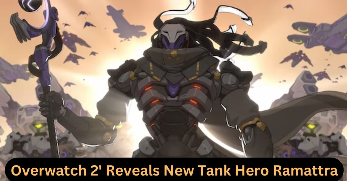 Overwatch 2' Reveals New Tank Hero Ramattra