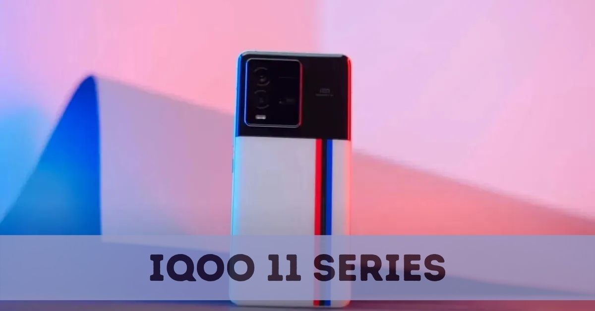 iQOO 11 Series