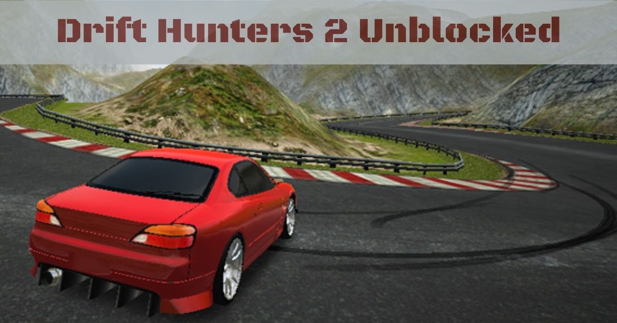 Drift Hunters 2 Unblocked: The Most Original Arcade Racer In A Long ...