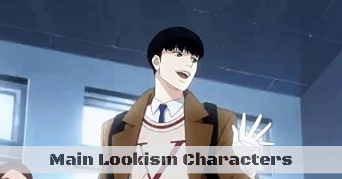 Main Lookism Characters