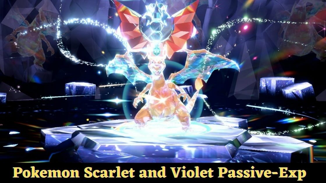 Pokemon Scarlet and Violet Passive-Exp