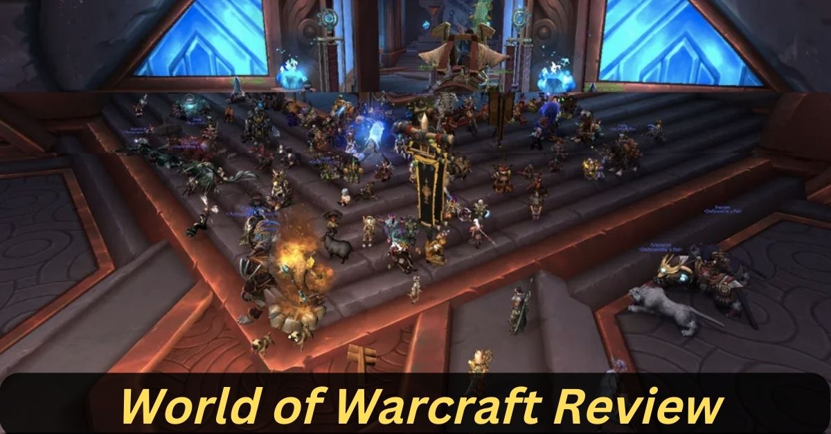 World of Warcraft Review