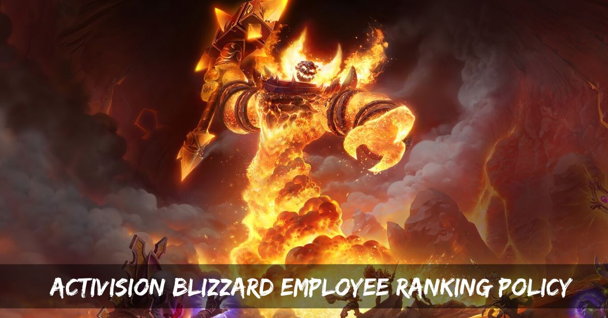 Activision Blizzard Employee Ranking Policy