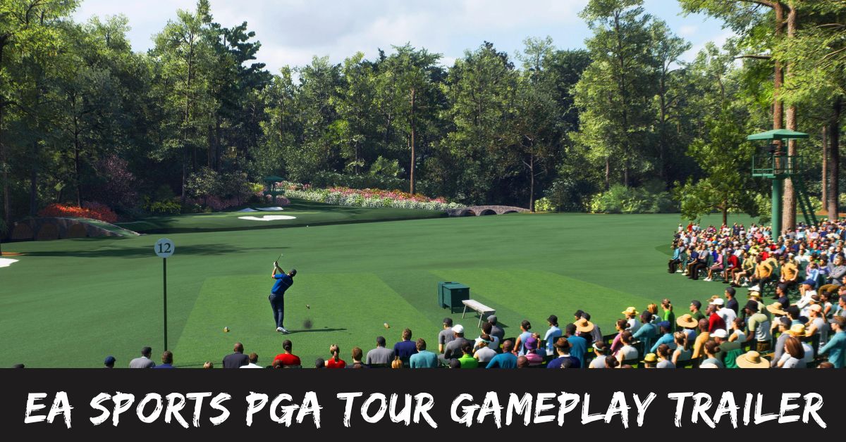 EA Sports PGA Tour Gameplay Trailer
