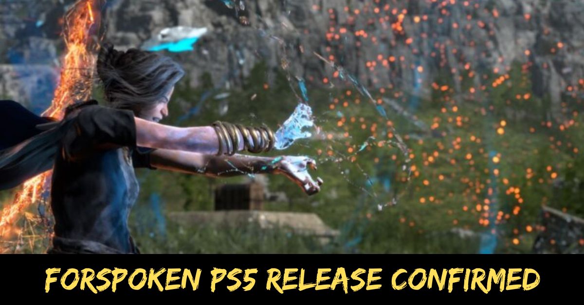 Forspoken Ps5 Release Confirmed