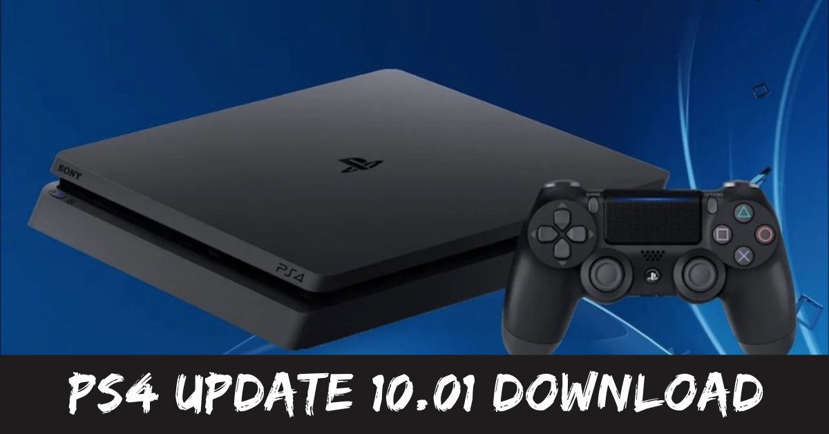 PS4 Update 10.01 Download