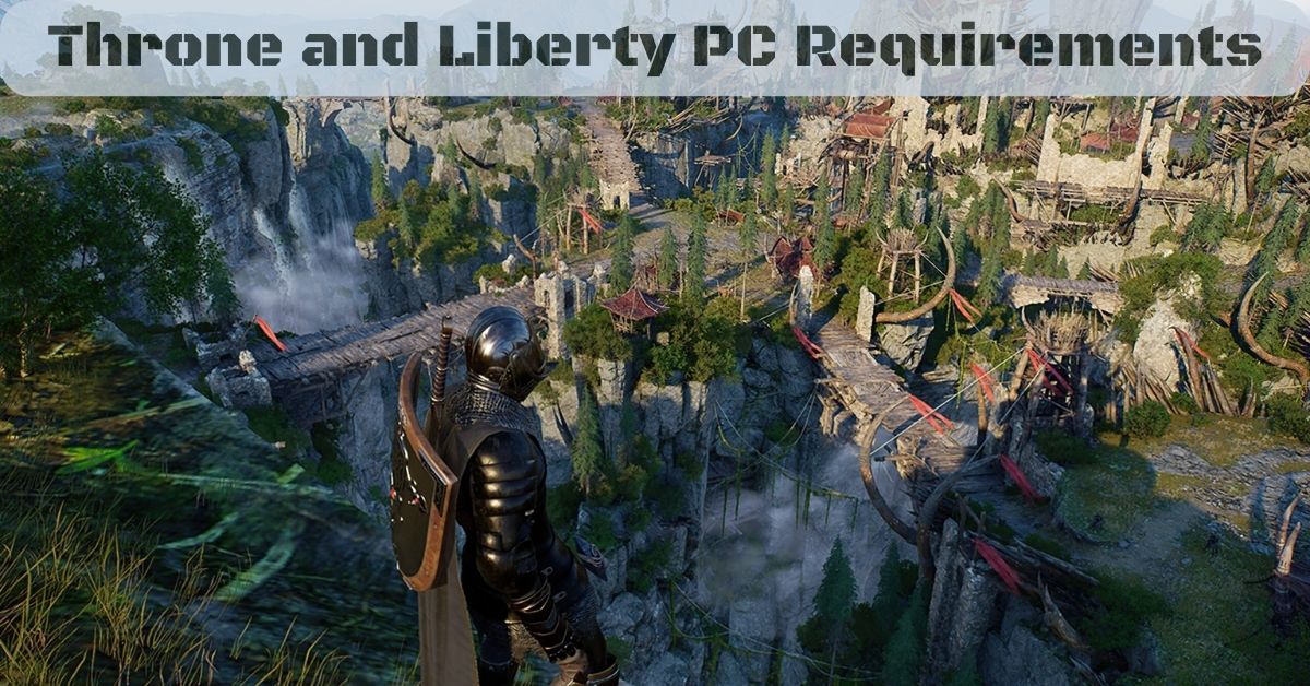 Throne and Liberty PC-vereisten: alle spannende details van deze multiplayer-game!