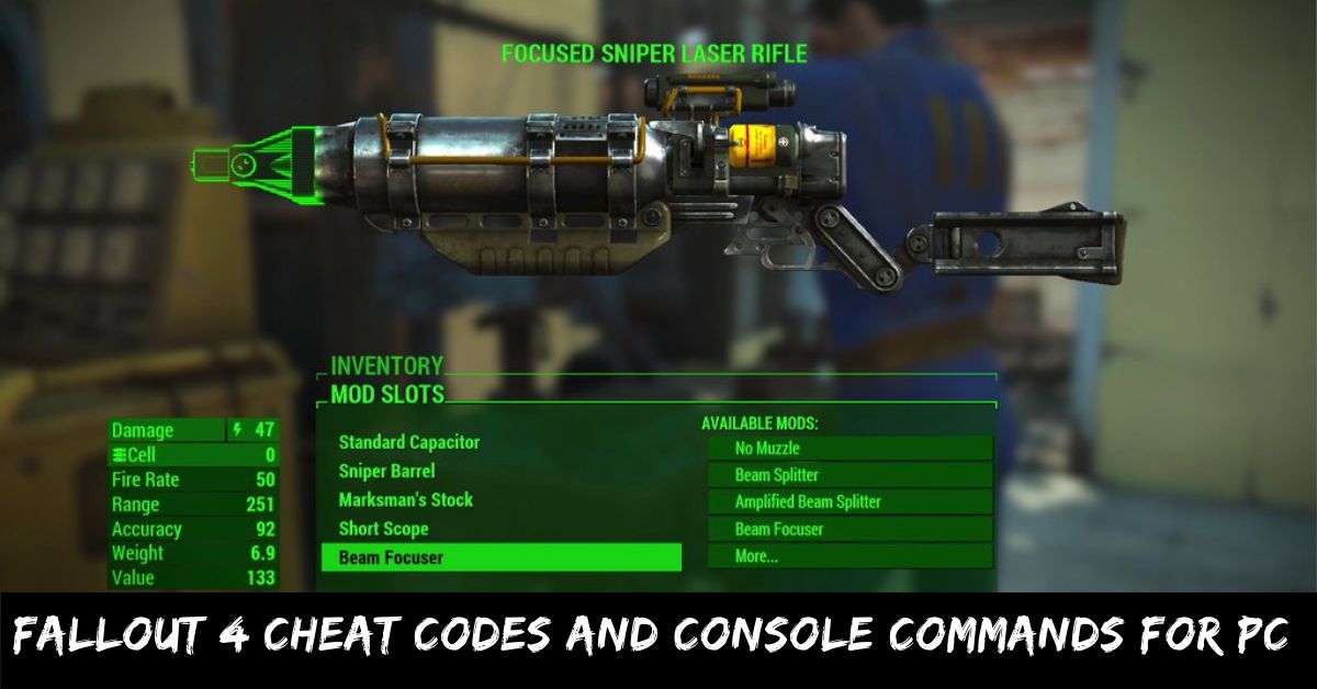 Fallout 4 Cheat Codes and Console Commands for Pc