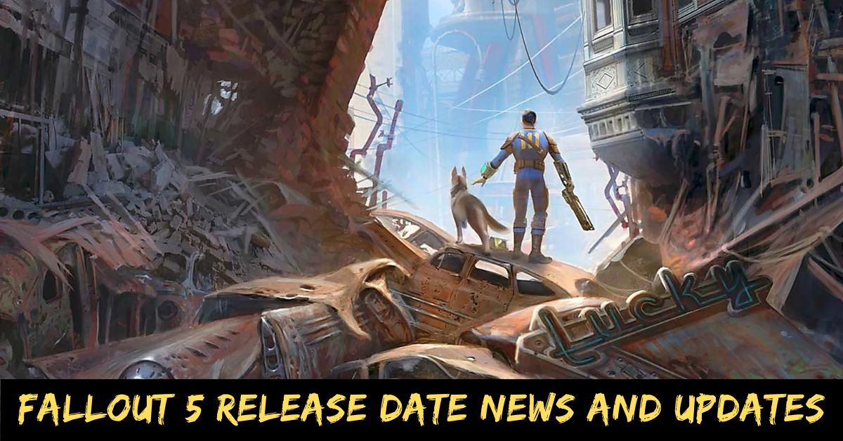 Fallout 5 Release Date News and Updates