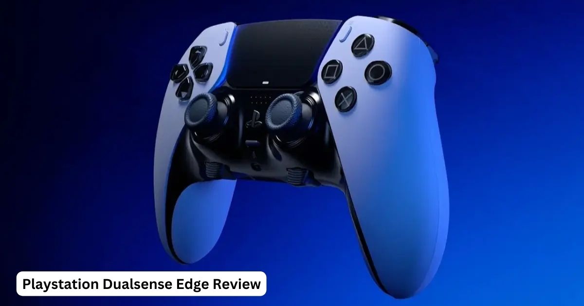 Playstation Dualsense Edge Review