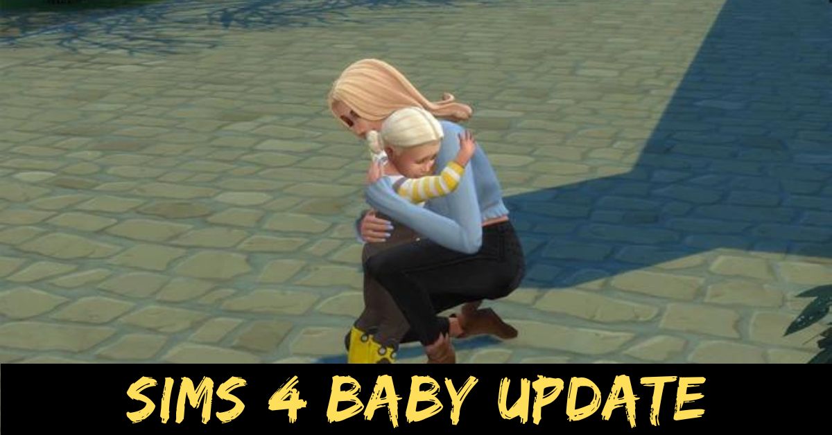 Sims 4 Baby Update