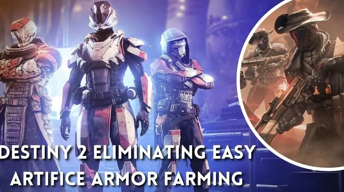 Destiny 2 Eliminating Easy Artifice Armor Farming