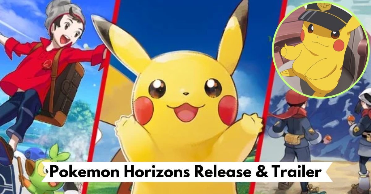 Pokemon Horizons Release & Trailer