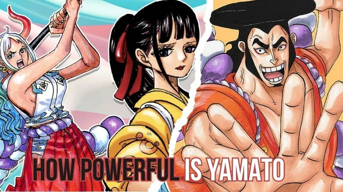 How Powerful Is Yamato