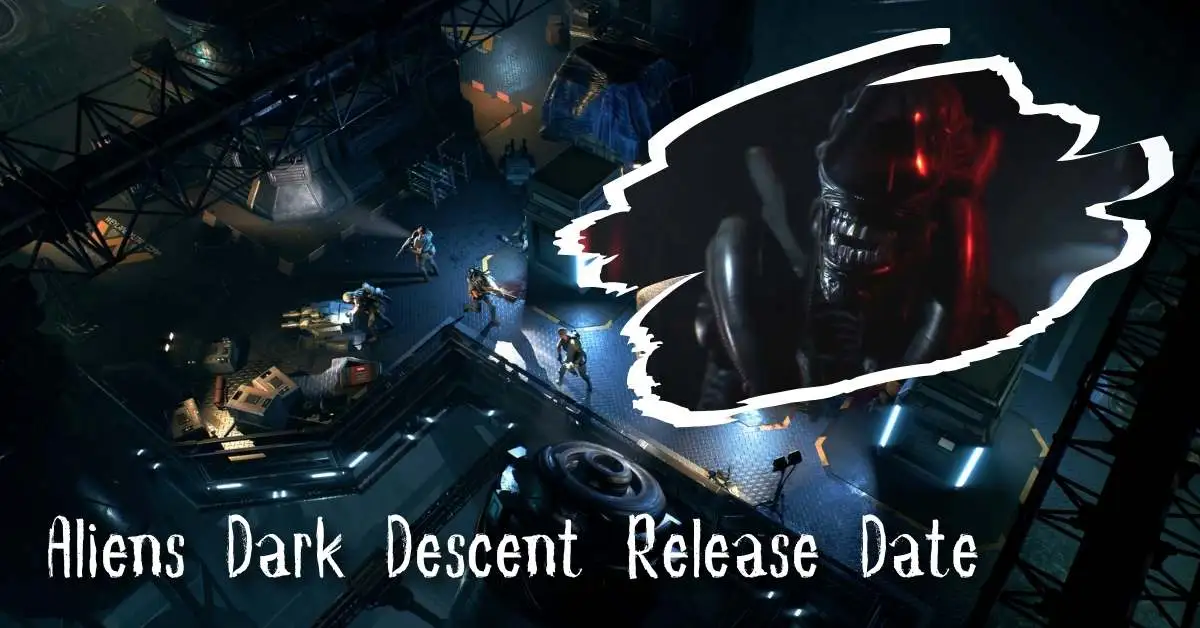 aliens dark descent release date