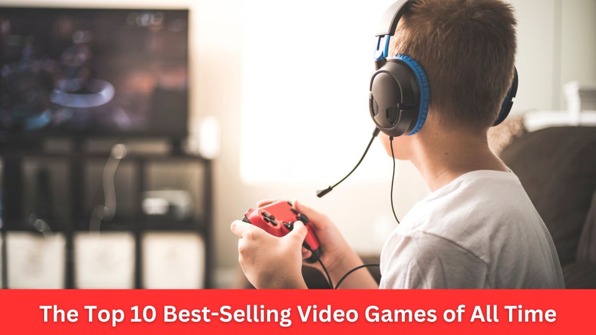 The Top 10 Best Selling Video Games of All Time