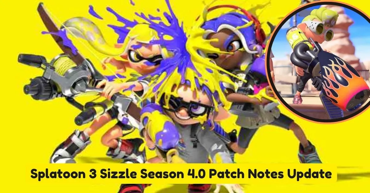 Splatoon 3 Sizzle Season 4.0 Patch Notes Update